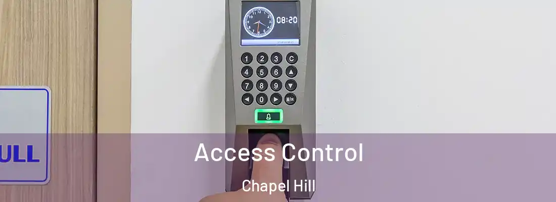 Access Control Chapel Hill