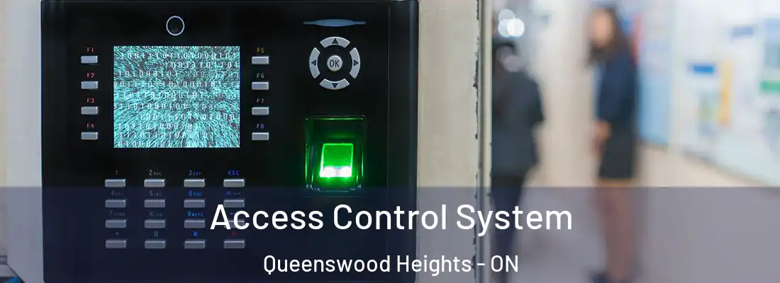  Access Control System Queenswood Heights - ON