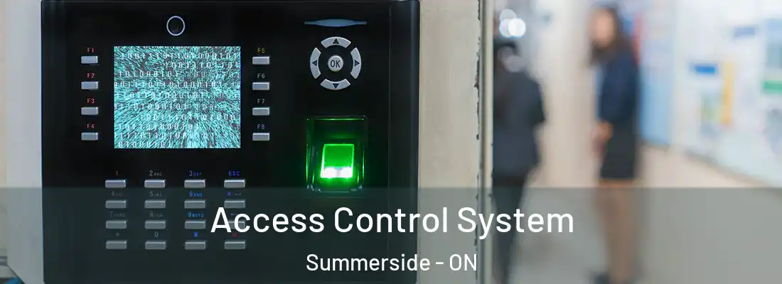  Access Control System Summerside - ON