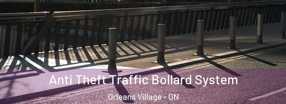  Anti Theft Traffic Bollard System Orleans Village - ON