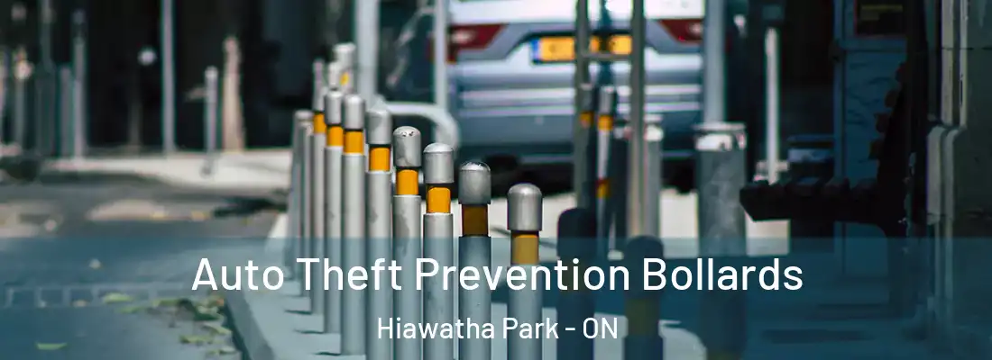  Auto Theft Prevention Bollards Hiawatha Park - ON