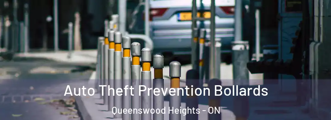  Auto Theft Prevention Bollards Queenswood Heights - ON