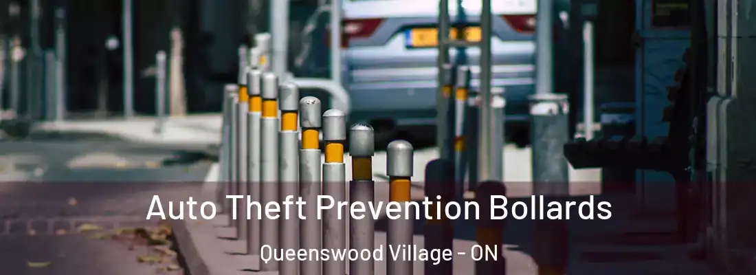  Auto Theft Prevention Bollards Queenswood Village - ON