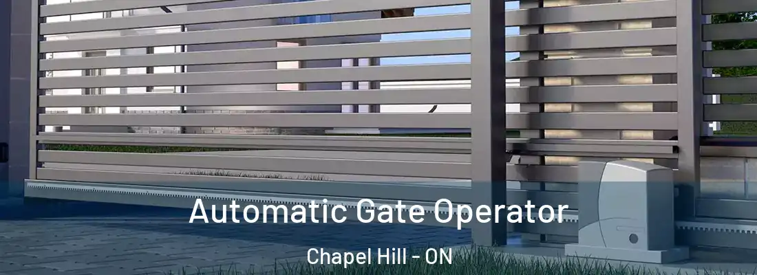  Automatic Gate Operator Chapel Hill - ON