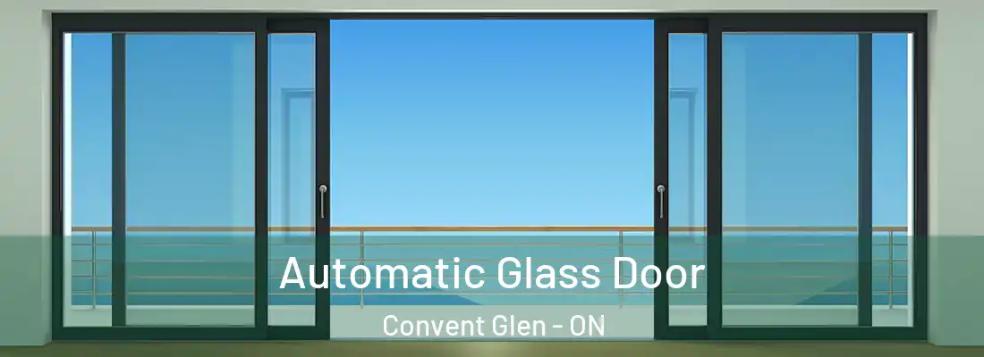  Automatic Glass Door Convent Glen - ON