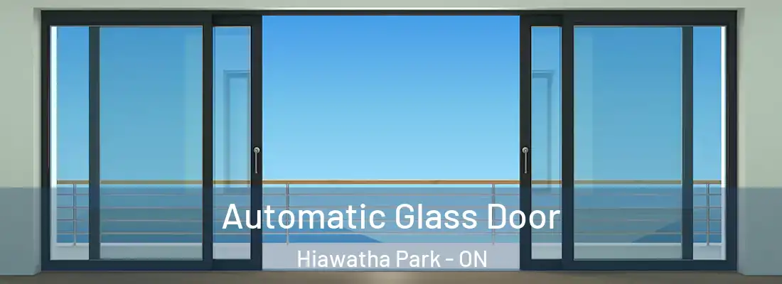  Automatic Glass Door Hiawatha Park - ON