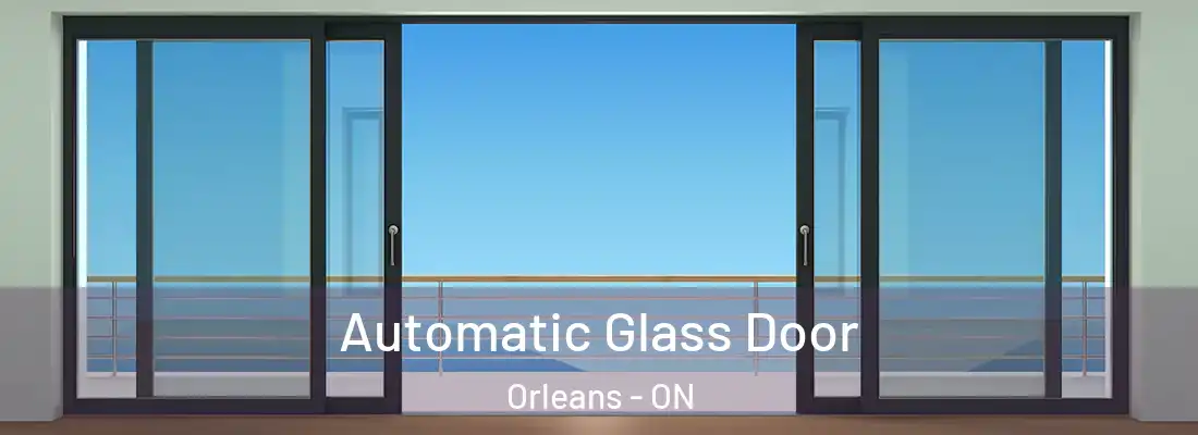  Automatic Glass Door Orleans - ON