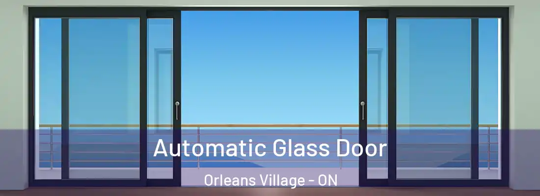  Automatic Glass Door Orleans Village - ON