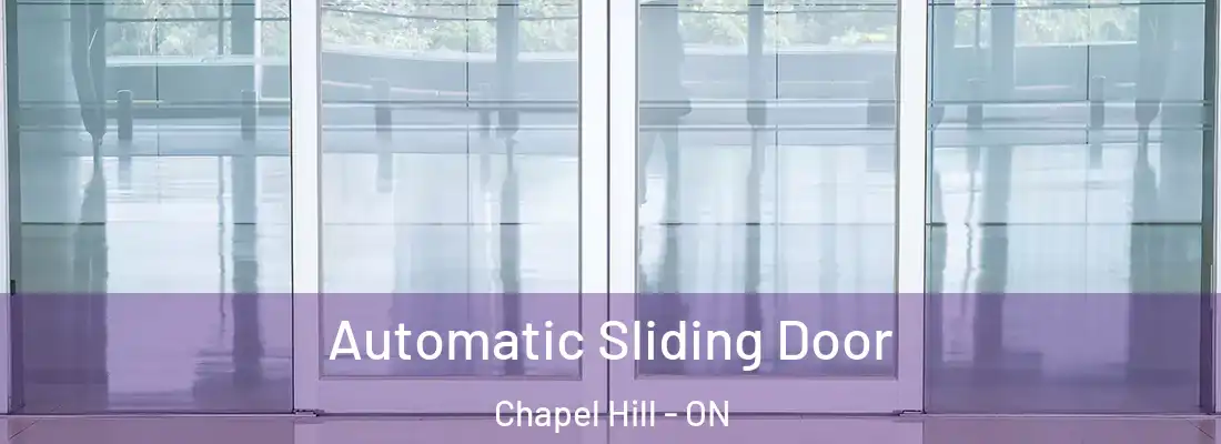  Automatic Sliding Door Chapel Hill - ON