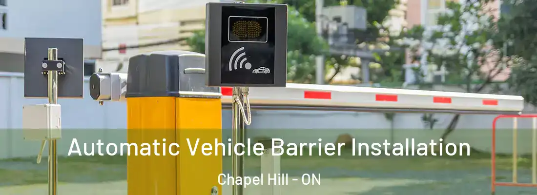  Automatic Vehicle Barrier Installation Chapel Hill - ON