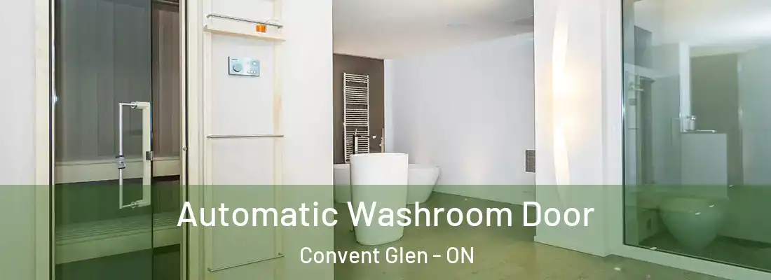  Automatic Washroom Door Convent Glen - ON