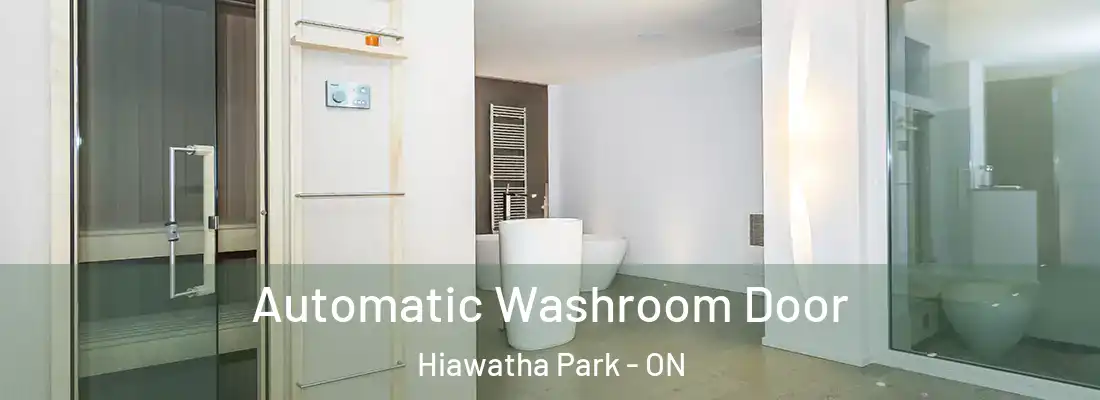  Automatic Washroom Door Hiawatha Park - ON
