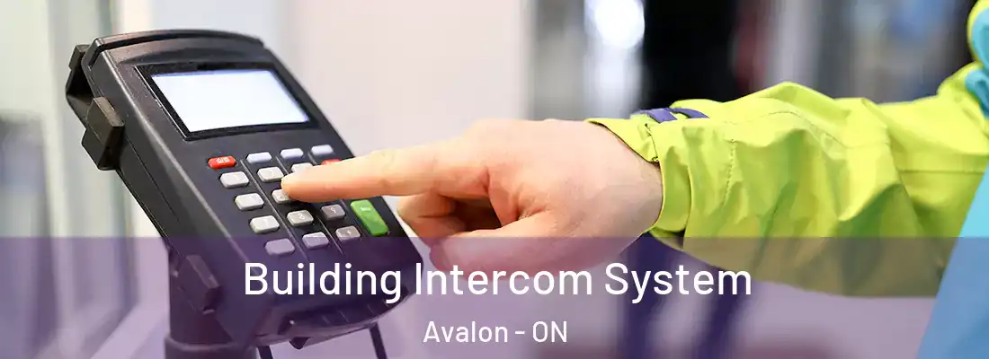  Building Intercom System Avalon - ON