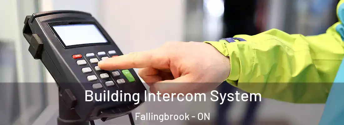  Building Intercom System Fallingbrook - ON