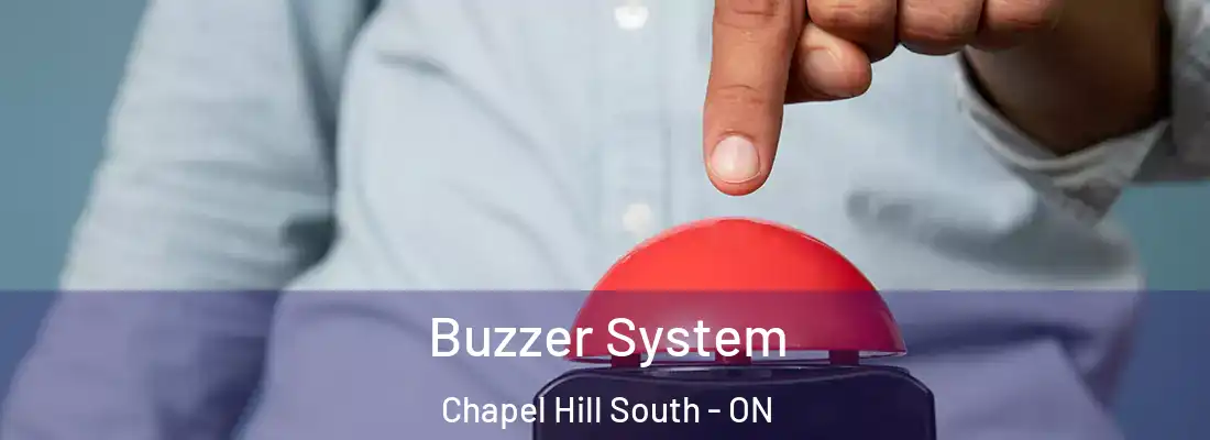  Buzzer System Chapel Hill South - ON