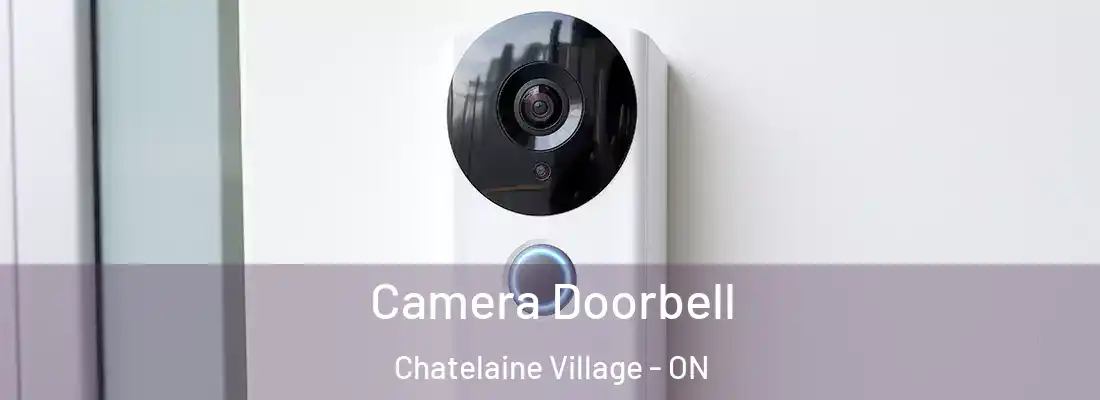  Camera Doorbell Chatelaine Village - ON