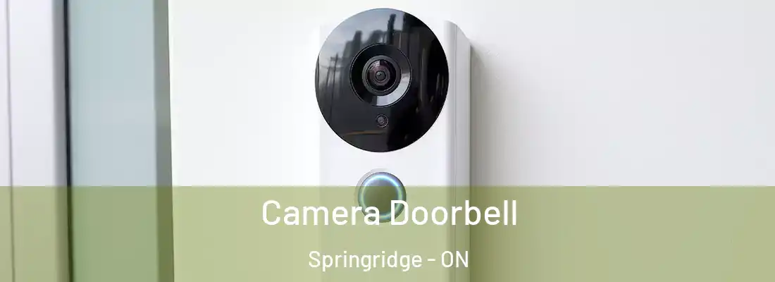 Camera Doorbell Springridge - ON