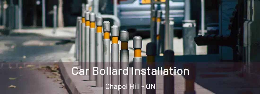  Car Bollard Installation Chapel Hill - ON