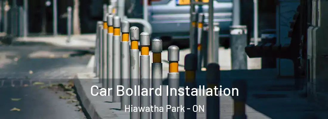  Car Bollard Installation Hiawatha Park - ON