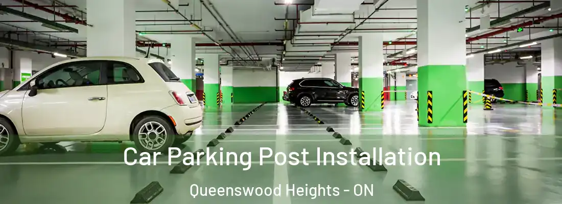  Car Parking Post Installation Queenswood Heights - ON
