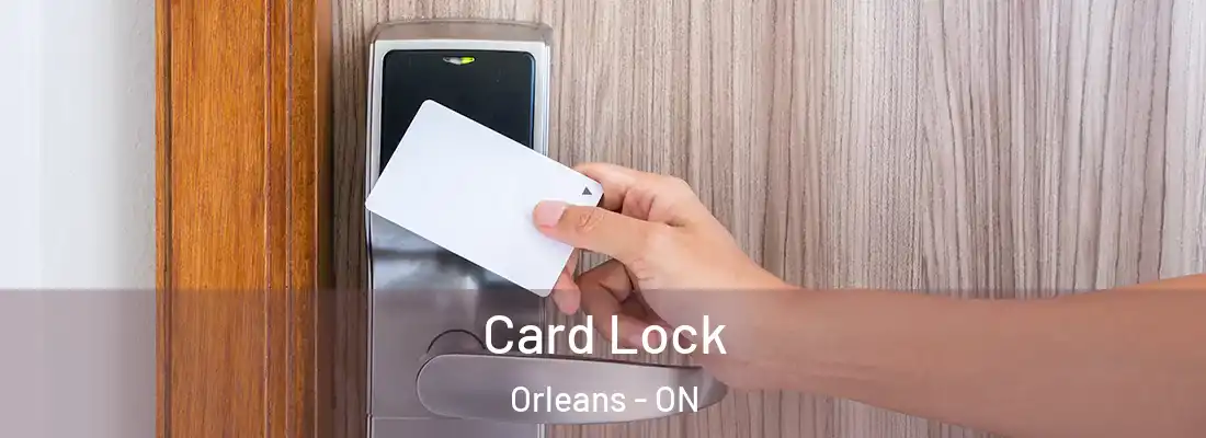  Card Lock Orleans - ON