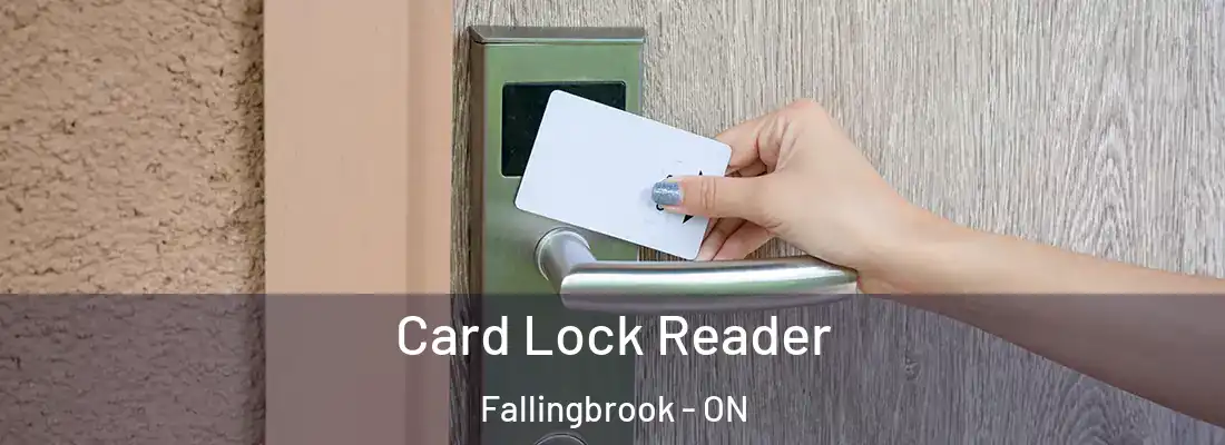  Card Lock Reader Fallingbrook - ON