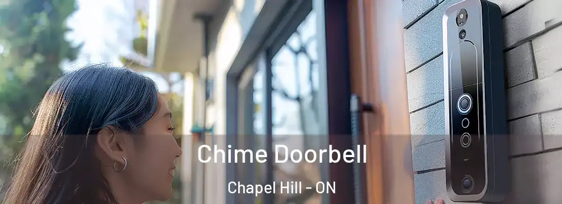  Chime Doorbell Chapel Hill - ON