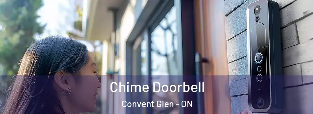  Chime Doorbell Convent Glen - ON