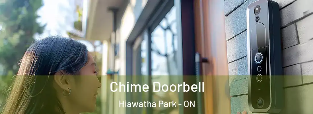  Chime Doorbell Hiawatha Park - ON
