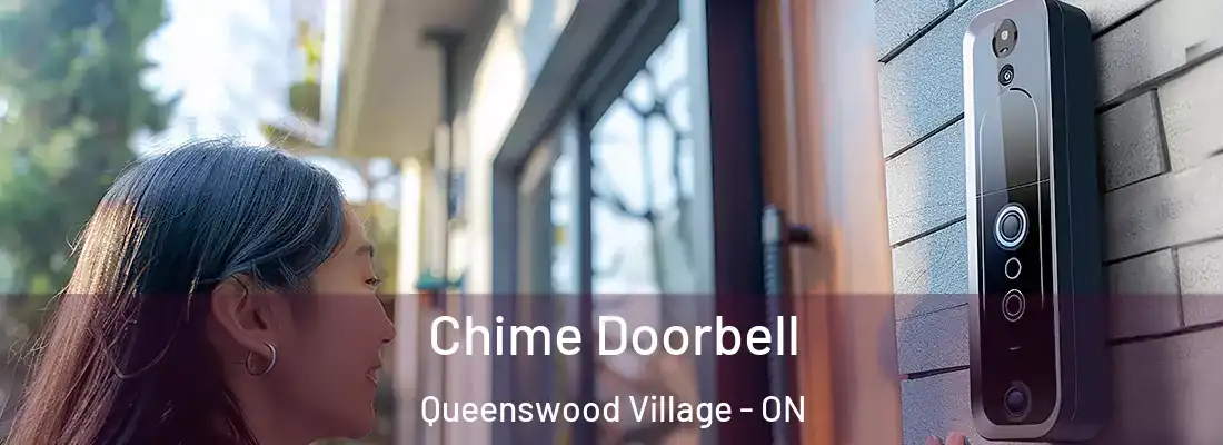  Chime Doorbell Queenswood Village - ON