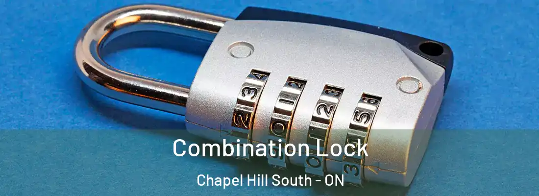  Combination Lock Chapel Hill South - ON