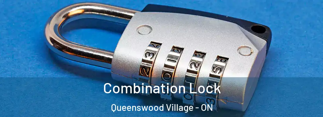  Combination Lock Queenswood Village - ON