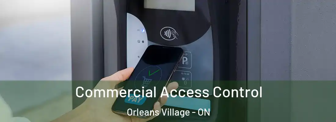  Commercial Access Control Orleans Village - ON