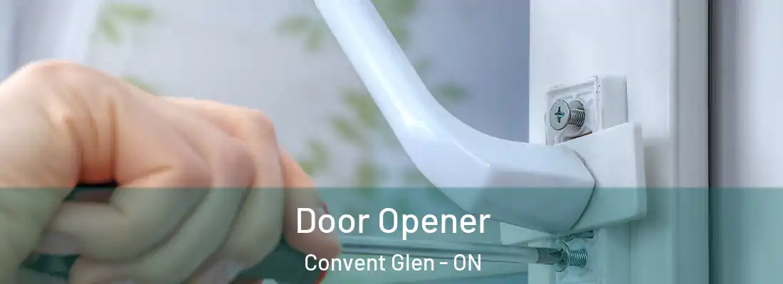  Door Opener Convent Glen - ON