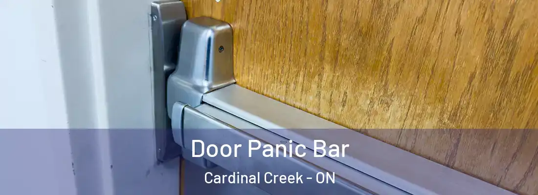  Door Panic Bar Cardinal Creek - ON