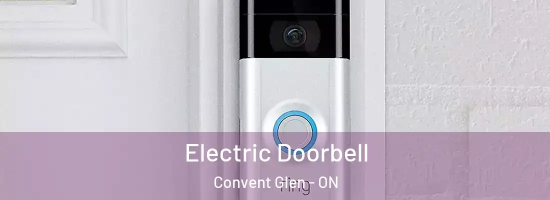  Electric Doorbell Convent Glen - ON