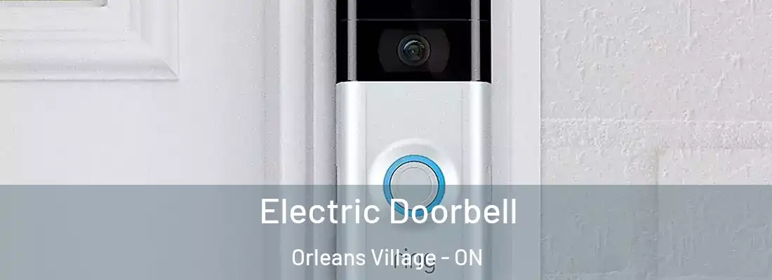  Electric Doorbell Orleans Village - ON