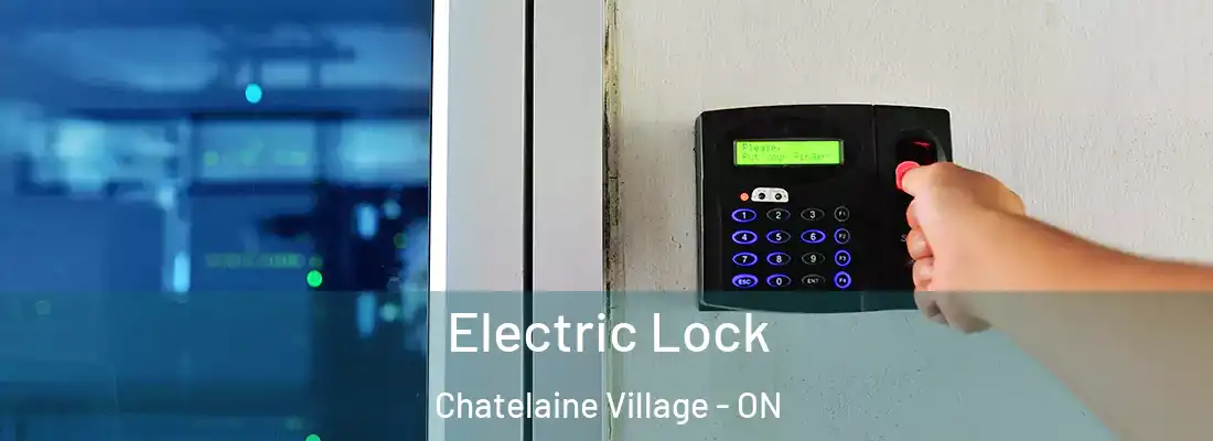  Electric Lock Chatelaine Village - ON