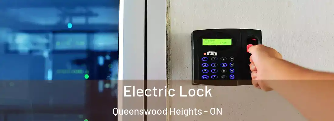  Electric Lock Queenswood Heights - ON