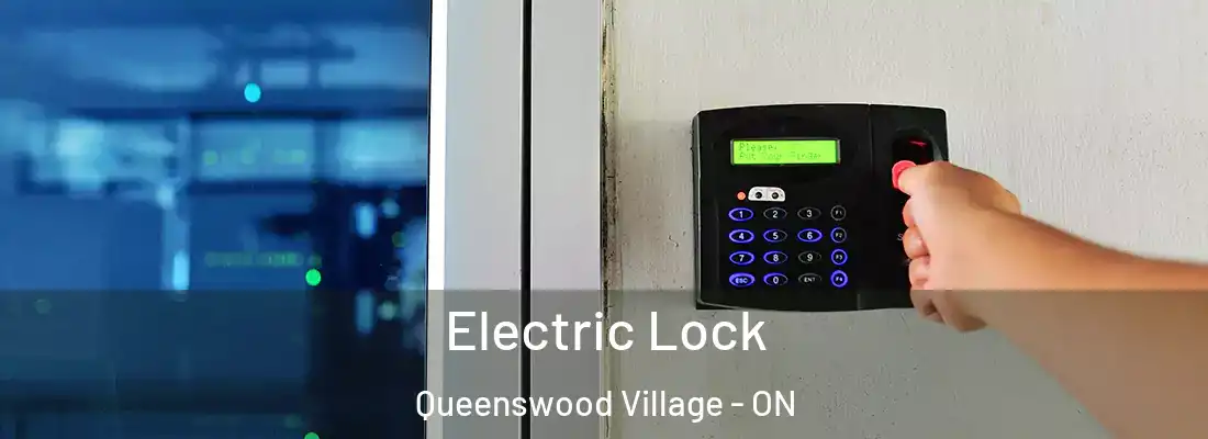  Electric Lock Queenswood Village - ON