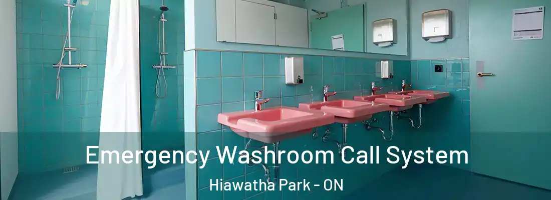  Emergency Washroom Call System Hiawatha Park - ON