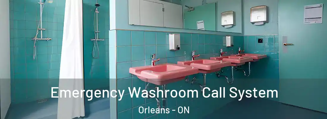  Emergency Washroom Call System Orleans - ON