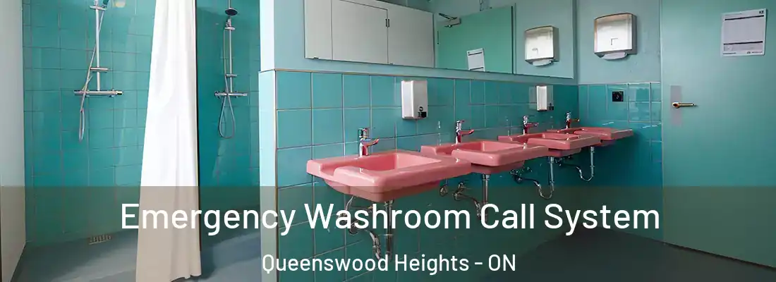  Emergency Washroom Call System Queenswood Heights - ON