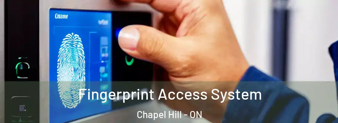  Fingerprint Access System Chapel Hill - ON