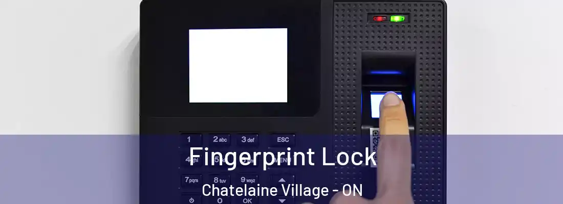  Fingerprint Lock Chatelaine Village - ON