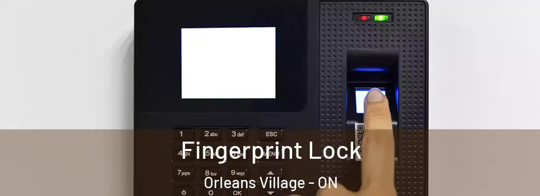  Fingerprint Lock Orleans Village - ON