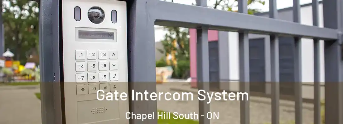  Gate Intercom System Chapel Hill South - ON