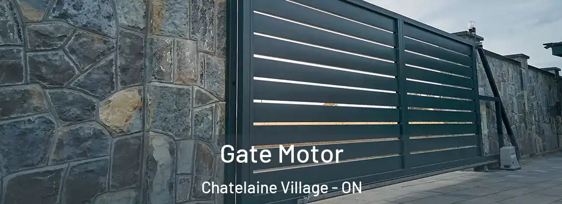  Gate Motor Chatelaine Village - ON
