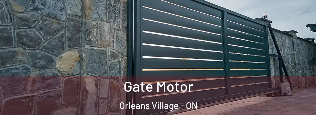  Gate Motor Orleans Village - ON