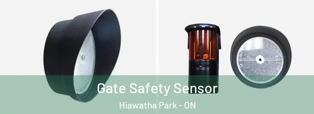  Gate Safety Sensor Hiawatha Park - ON
